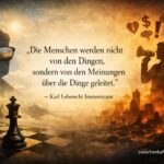 Macht der Meinung: Zitat von Karl Leberecht Immermann über Meinungen und Dinge, auf einem kontrastreichen 16:9 Motiv mit zwischenkaffeeundkant.de